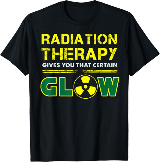 Radiation Therapy Radiation Therapist Funny Cancer Fighter