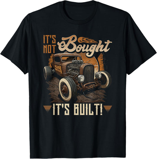 Rat Rod & Hot Rodder Gift for Rust Bucket Car Fans Men's Vintage Rat Rod T Shirt, Its Not Bought Its Built, Black, Small, Short Sleeve, Classic Fit, Crew Neck