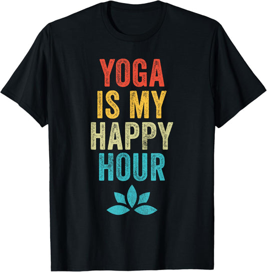 Yoga Is My Happy Hour Meme Vintage Funny Yoga Saying