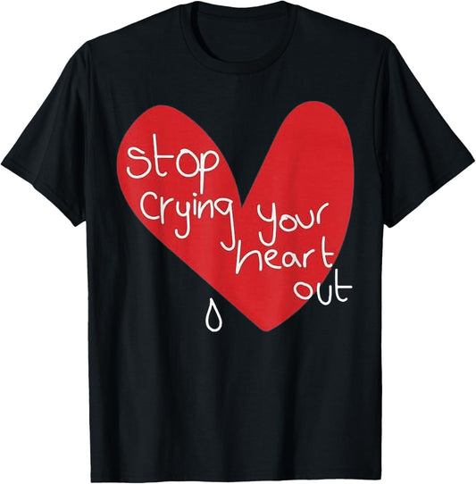Stop Crying Your Heart Out Modern