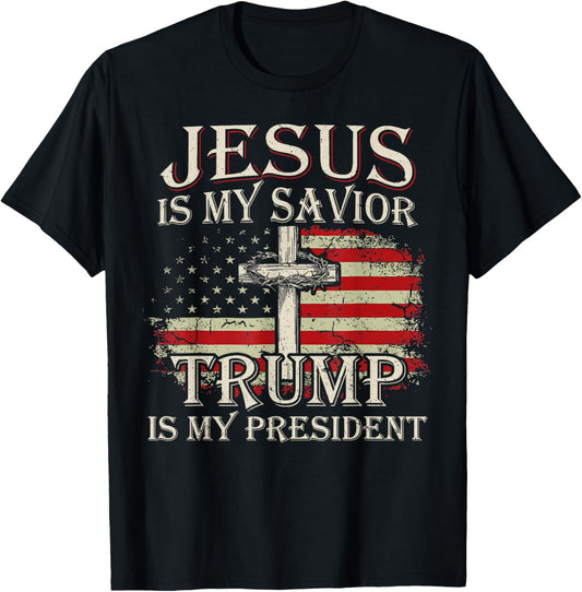 Jesus Is My Savior Trump Is My President American Flag