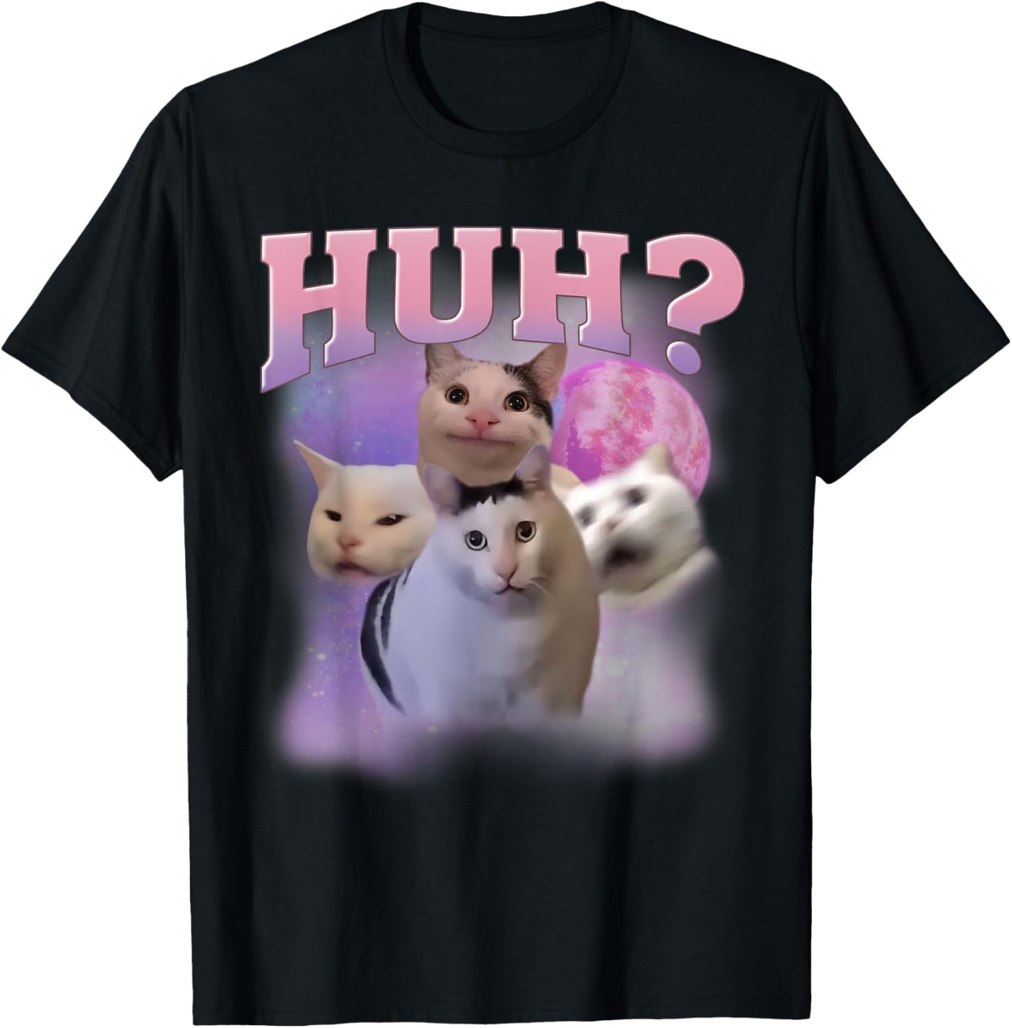 Funny Meme Huh Cat Shirt Cat Lovers Humor T Shirt for Men Women