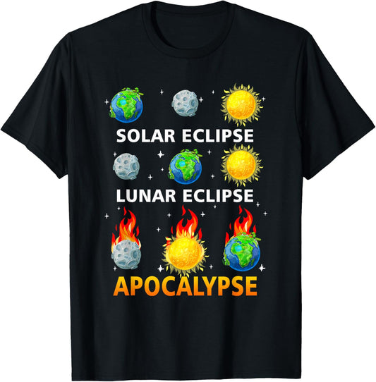 Solar Eclipse Lunar Eclipse Apocalypse Funny Earth Moon Sun