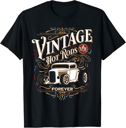 Vintage Hotrods USA Forever Classic Car Nostalgia Design