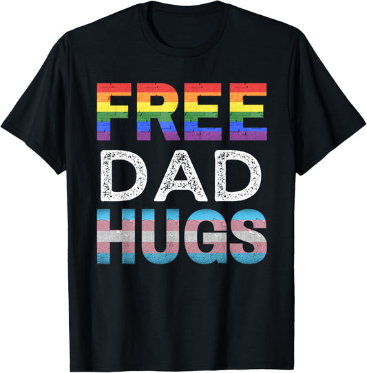 Free Dad Hugs, LGBTQ Gay Pride Month, Proud Ally