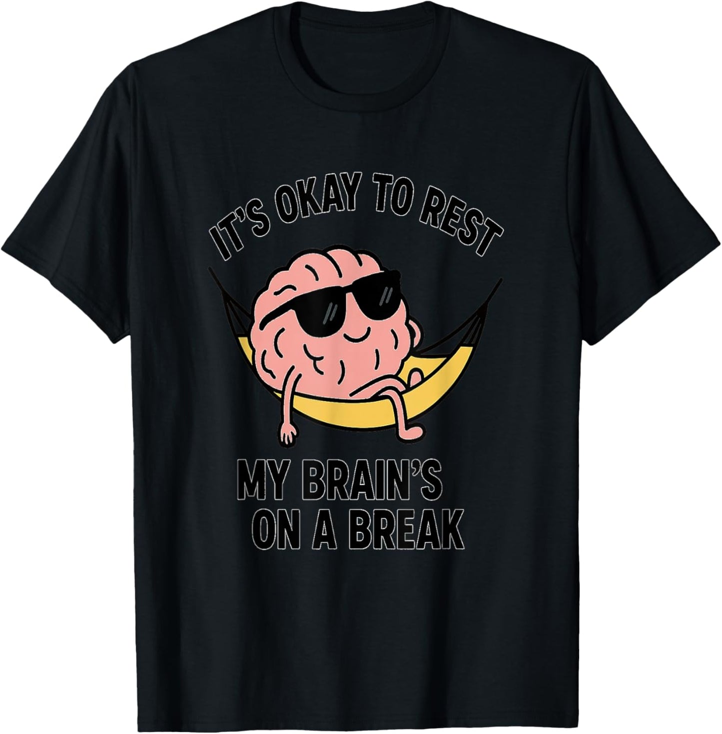 It\u2019s Okay to Rest \u2013 Cute Relaxing Brain Self Care Design
