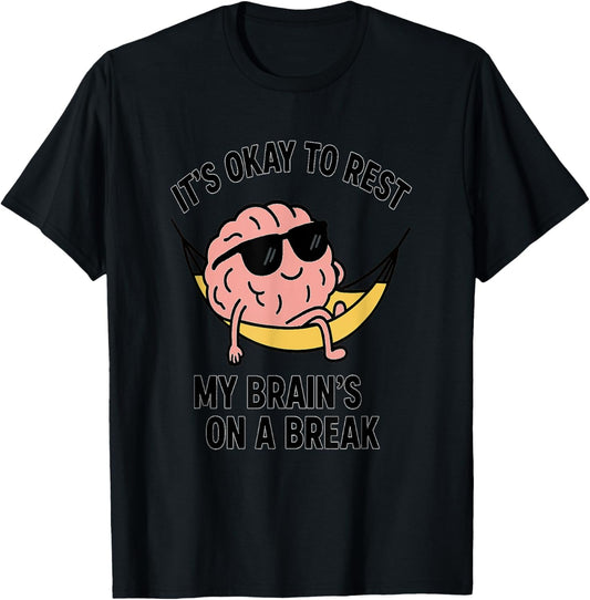 It\u2019s Okay to Rest \u2013 Cute Relaxing Brain Self Care Design