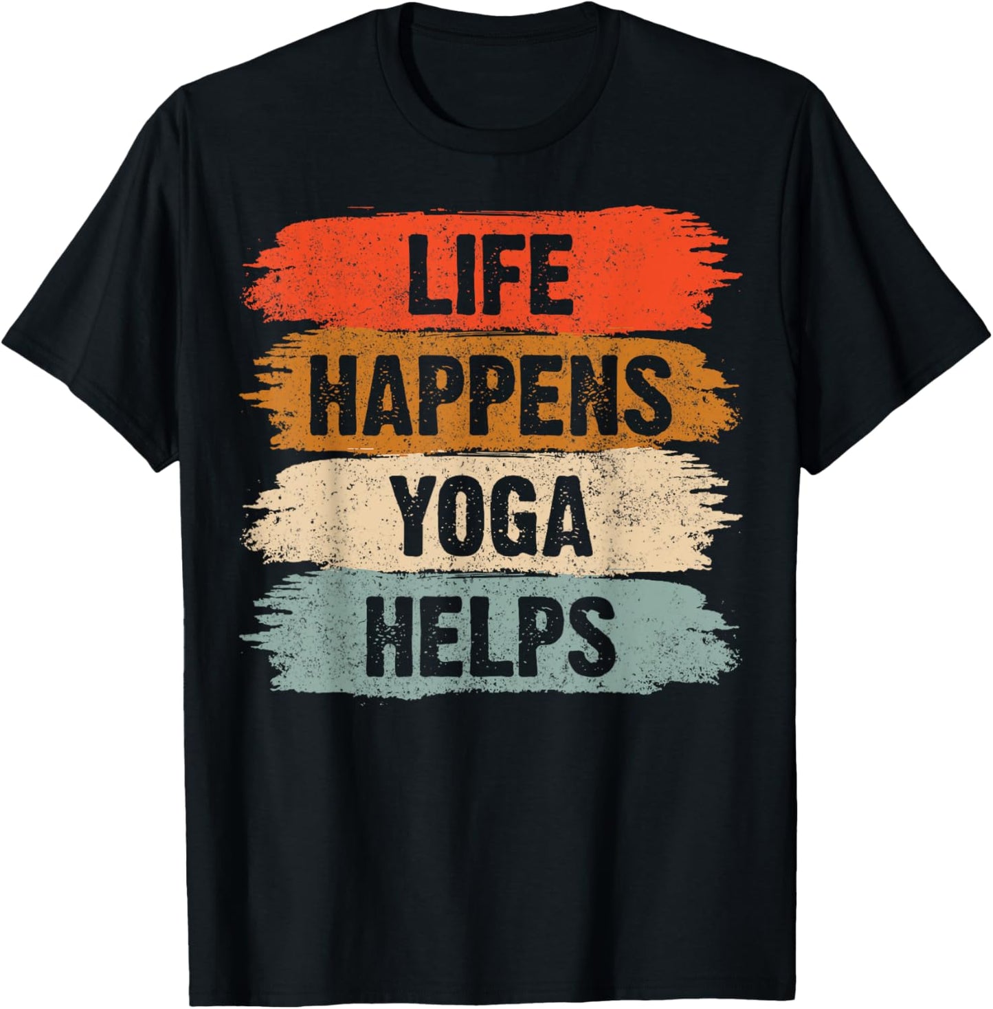 life happens yoga helps